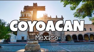 COYOACAN y su historia  México  CDMX [upl. by Danita507]