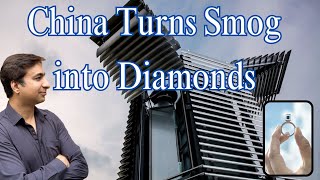 China’s Revolutionary SmogtoDiamonds Technology [upl. by Karleen506]