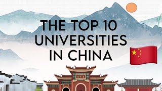 Meet the Top 10 Universities in China [upl. by Macdougall]