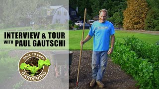 Back to Eden Gardening  Interview amp Tour with Paul Gautschi  How To Start NoTill Wood Chip Garden [upl. by Naryb528]