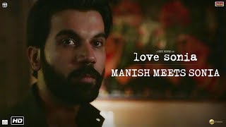 Love Sonia  Manish Meets Sonia  Releasing 14 September 2018 [upl. by Wettam]