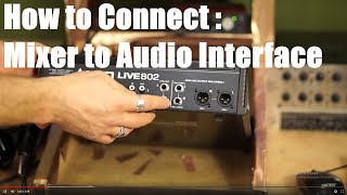 Easy way to Connect Audio Interface to a Mixer [upl. by Siwel]