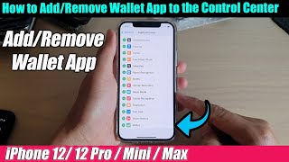 iPhone 1212 Pro How to AddRemove Wallet App to the Control Center [upl. by Yedorb380]