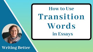 6 Transition Words in Essay Writing [upl. by Dibru]