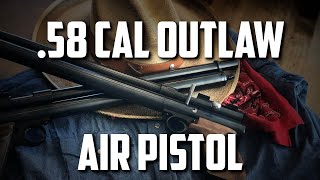 58 Cal Big Bore Airgun Pistol Quackenbush Outlaw [upl. by Ennairda]