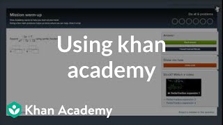 Using Khan Academy [upl. by Redneval987]