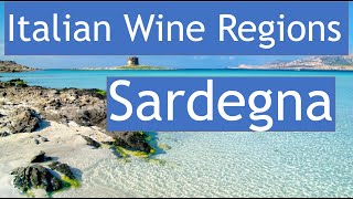 Italian Wine Regions  Sardegna  Sardinia [upl. by Ecnaret]