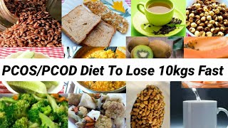 PCOSPCOD Diet Plan  How To Lose 10Kgs Fast With PCOD  Indian Meal Plan To Lose Weight Fast [upl. by Jerrold]