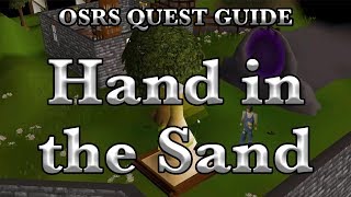 OSRS The Hand in the Sand Quest Guide  RuneScape [upl. by Annazus]