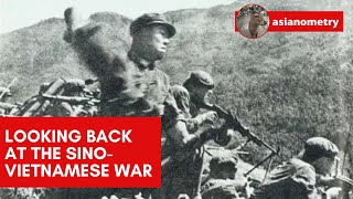 Looking Back at the SinoVietnamese War [upl. by Ilram]