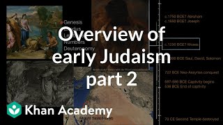 Overview of early Judaism part 2  World History  Khan Academy [upl. by Querida]