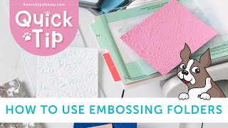 Quick Tip How to Use Embossing Folders [upl. by Gaskin991]