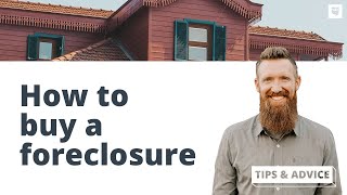 How to Find and Buy a Foreclosed Home [upl. by Mages]