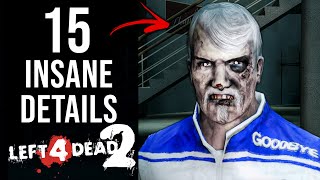 15 INSANE Details in Left 4 Dead 2 [upl. by Teevens]