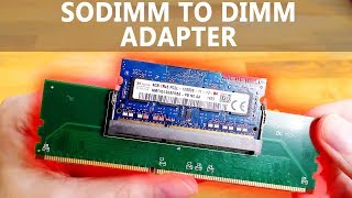 SODIMM to DIMM adapter tested laptop RAM in desktop  mixed results [upl. by Baryram186]