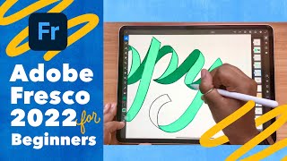 Adobe Fresco for Beginners 2022 [upl. by Almena]