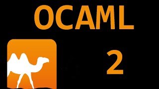 Beginner OCAML Tutorial  2  Why OCAML [upl. by Yazbak]