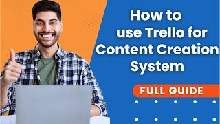 How To Use Trello For Content Creation System  Trello Tutorial [upl. by Dall]