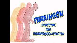 Parkinson  Symptome und Therapiemöglichkeiten [upl. by Marutani840]