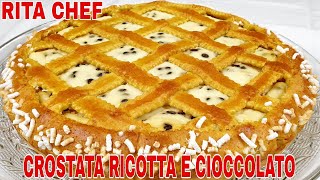 CROSTATA RICOTTA E CIOCCOLATO⭐RITA CHEF  Deliziosa [upl. by Karina]