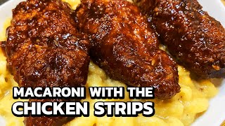 MACARONI WITH THE AIR FRIED CHICKEN STRIPS [upl. by Cargian]