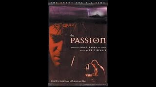 The Passion  Full Movie  Doug Barry  Doug Carr [upl. by Chrystel707]