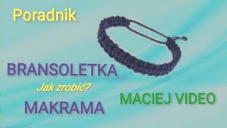 Jak zrobić bransoletkę makrama Poradnik [upl. by Ynnor793]