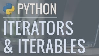 Python Tutorial Iterators and Iterables  What Are They and How Do They Work [upl. by Ruhtua]