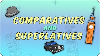 Comparatives And Superlatives [upl. by Eniron208]