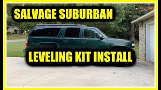 Z71 Suburban  Tahoe LEVELING KIT install [upl. by Eileme462]