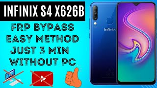 Infinix S4 X626B Frp bypass [upl. by Ynwat950]