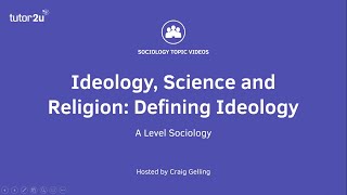 Defining Ideology  Beliefs in Society  ALevel Sociology [upl. by Ardnasyl664]