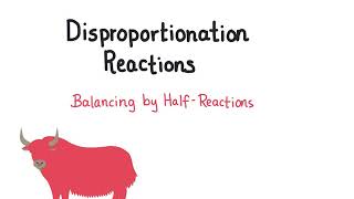 Balancing Disproportionation Reactions using Half Reactions [upl. by Leelaj]