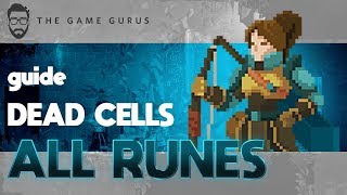 How To Obtain Every Rune In Dead Cells  Guide [upl. by Anivad]