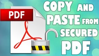 How to copy and paste from secured PDF Unlock PDF [upl. by Takashi952]