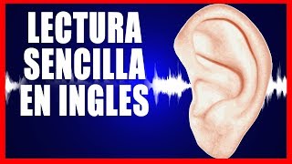 INGLES ESCUCHANDO  LECTURA SENCILLA EN INGLES 1 [upl. by Dore636]