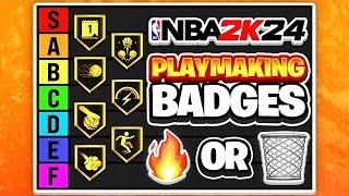 RANKING ALL THE PLAYMAKING BADGES IN TIERS ON NBA 2K24 [upl. by Ailehs810]