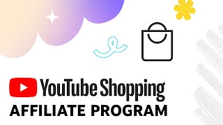 YouTube Shopping Affiliate Program [upl. by Ursa]