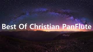 Relaxing Christian PanFlute instrumentals quotTRUTHquot [upl. by Eronaele309]