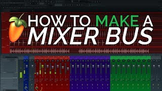 How To Make Groups and Bus Channels In The Mixer  FL Studio Basics [upl. by Richela]