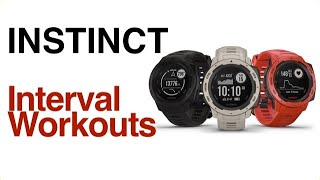 Garmin Instinct How To Setup Interval Training [upl. by Starkey865]