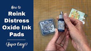 How to Reink Distress Oxide Ink Pad Super Easy [upl. by Valenta395]