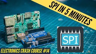 SPI in a nutshell  Arduino amp Raspberry Pi implementation Electronics Crash Course 14 [upl. by Carmelina113]