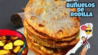 Buñuelos de Rodilla [upl. by Gilmer]