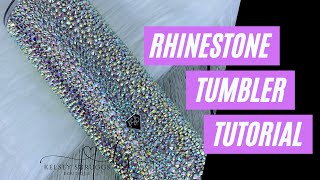 Rhinestone Tumbler Tutorial [upl. by Otsirc]