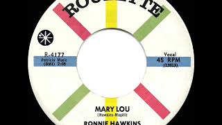 1959 HITS ARCHIVE Mary Lou  Ronnie Hawkins [upl. by Merna]