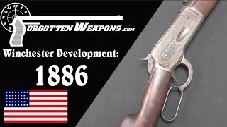 Winchester Lever Action Development Model 1886 [upl. by Zippora727]