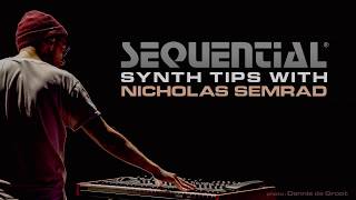 Sequential Synth Tips 1 with Nicholas Semrad Prophet Rev2 Expressive Performance Techniques [upl. by Ennej]