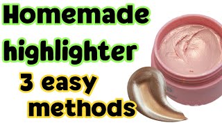 How To Make Highlighter At Home  Homemade Highlighter In 3 Methods  Diy Highlighter At Home [upl. by Leirad]