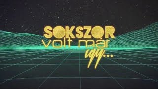 WELLHELLO  SOKSZOR VOLT MÁR ÍGY  OFFICIAL LYRIC VIDEO [upl. by Kahaleel]